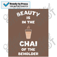 Desi Chai Tea Poster Sublimation Transfer | Artistshot