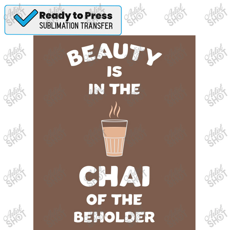 Desi Chai Tea Poster Sublimation Transfer | Artistshot