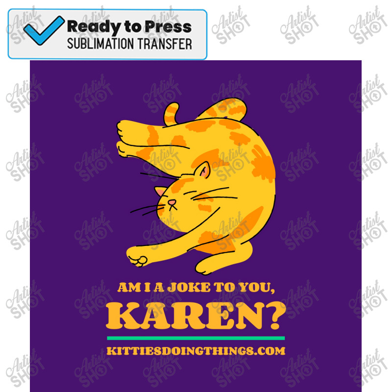 Funny Cat Kareattentive Big Poster Sublimation Transfer | Artistshot