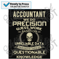 Accountant Knowledge Poster Sublimation Transfer | Artistshot