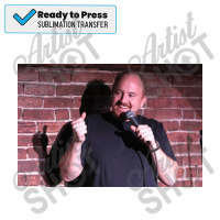 Louis Ck, King Of Stand Up Poster Copy Copy Copy Sublimation Transfer | Artistshot