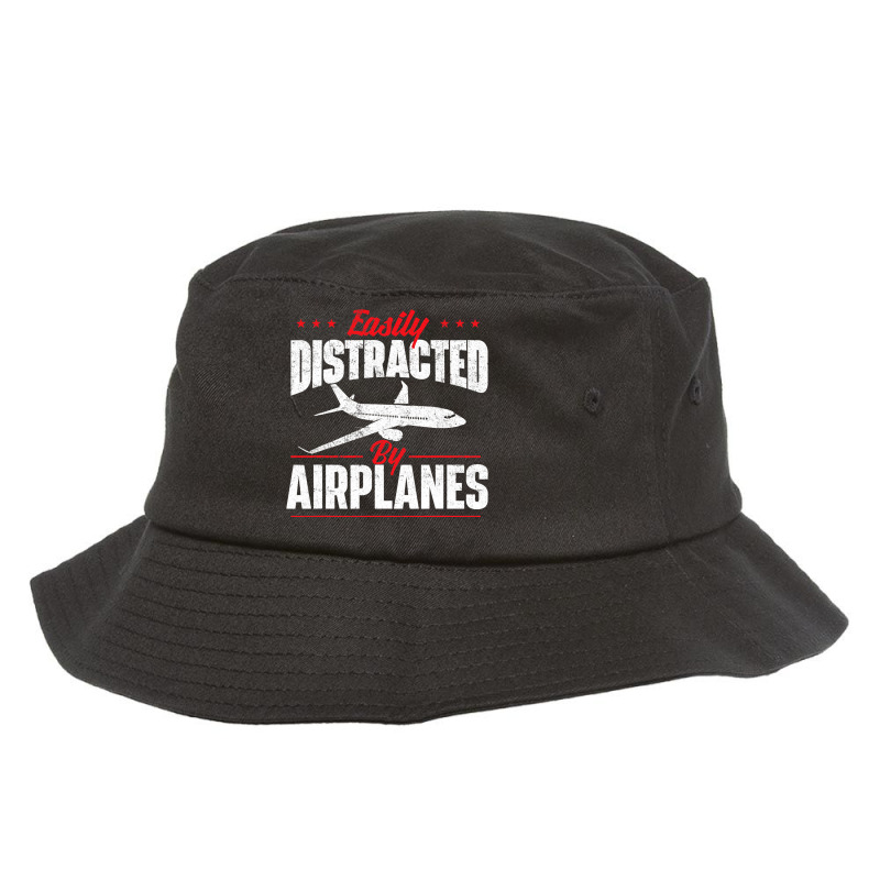 Easily Distracted By Airplanes Aircraft Fan Airlin Bucket Hat | Artistshot