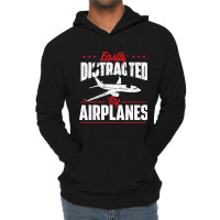 Easily Distracted By Airplanes Aircraft Fan Airlin Lightweight Hoodie | Artistshot