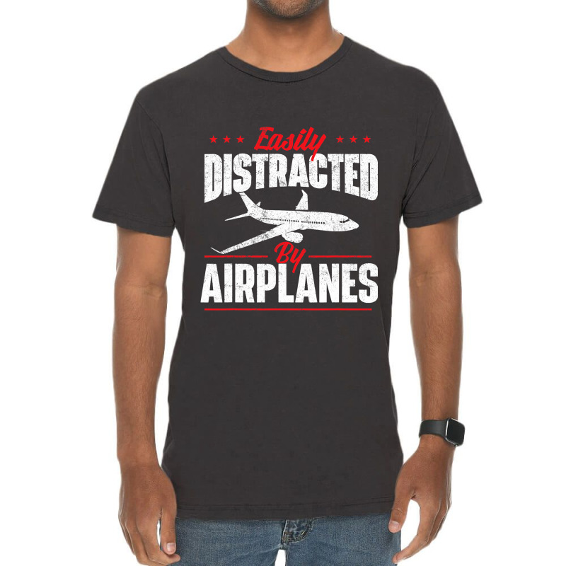 Easily Distracted By Airplanes Aircraft Fan Airlin Vintage T-shirt | Artistshot