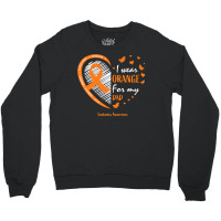 Men Women Father I Wear Orange For My Dad Leukemia Awareness Premium T Crewneck Sweatshirt | Artistshot