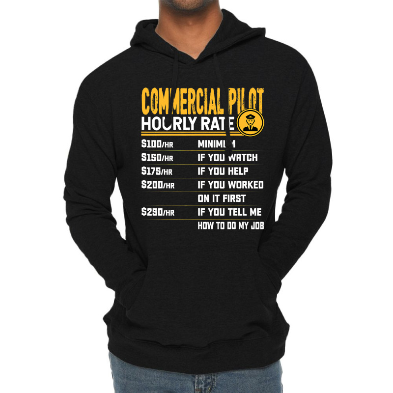 Commercial Pilot Hourly Rate Funny Airplane Airlin Lightweight Hoodie | Artistshot