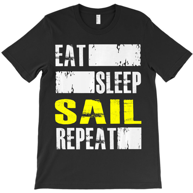 Eat Sleep Sail Repeat Funny Sailing Sailor Premium T-shirt | Artistshot