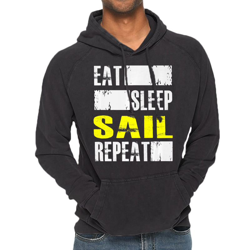 Eat Sleep Sail Repeat Funny Sailing Sailor Premium Vintage Hoodie | Artistshot