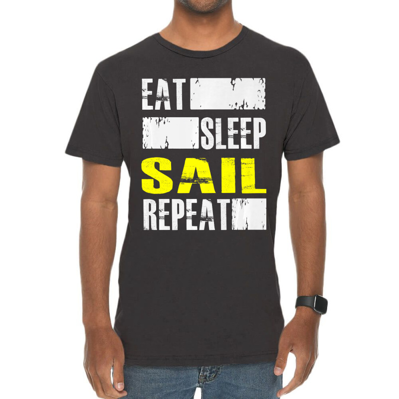 Eat Sleep Sail Repeat Funny Sailing Sailor Premium Vintage T-shirt | Artistshot