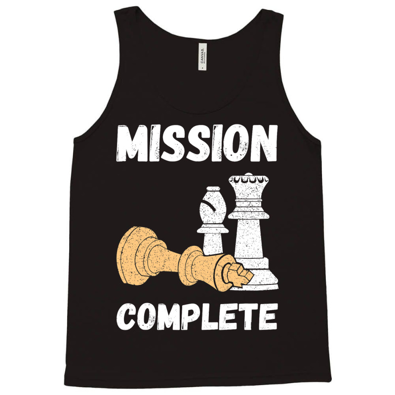 Chess Pieces Mission Complete Chess Teacher Grandm Tank Top by GreySchrade | Artistshot