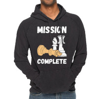 Chess Pieces Mission Complete Chess Teacher Grandm Vintage Hoodie | Artistshot