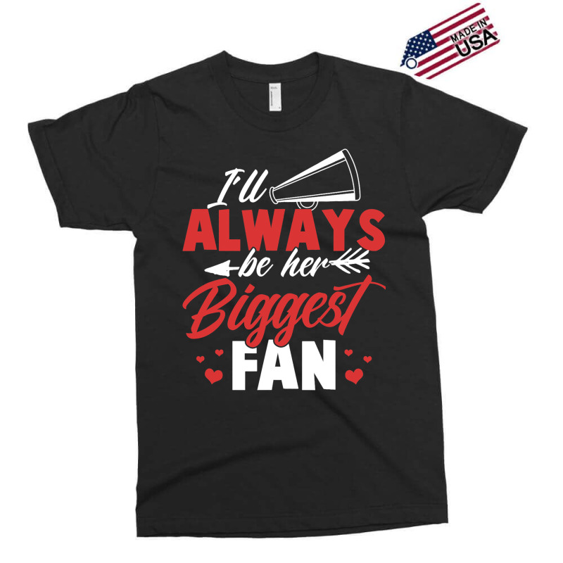 Cheer Shirt Women Ill Always Be Her Biggest Fan Ch Exclusive T-shirt | Artistshot