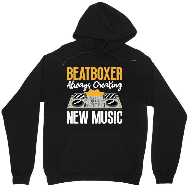 Creating Music Beatbox Beatboxing Lover Beatboxer Unisex Hoodie | Artistshot