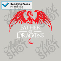 Father Of Dragons Funny Father's Day & Dad Gift Dtf Transfer | Artistshot