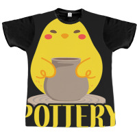 Pottery Ceramics Artist Chicken Girl Pottery Chick Graphic T-shirt | Artistshot