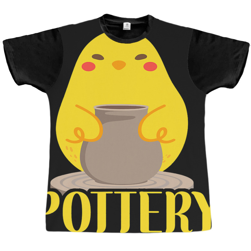 Pottery Ceramics Artist Chicken Girl Pottery Chick Graphic T-shirt | Artistshot