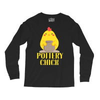 Pottery Ceramics Artist Chicken Girl Pottery Chick Long Sleeve Shirts | Artistshot