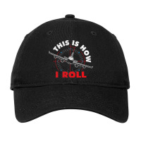 This Is How I Roll Airline Pilot Aviator Aircraft  Adjustable Cap | Artistshot