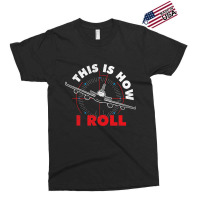 This Is How I Roll Airline Pilot Aviator Aircraft  Exclusive T-shirt | Artistshot