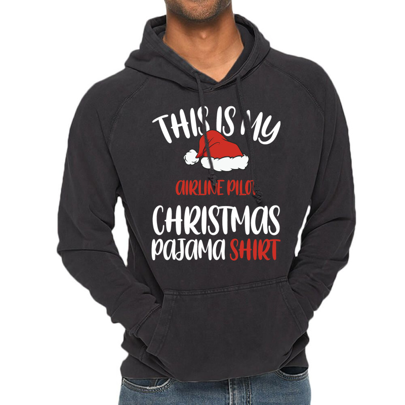 This Is My Airline Pilot Christmas Pajama Shirt Sa Vintage Hoodie | Artistshot