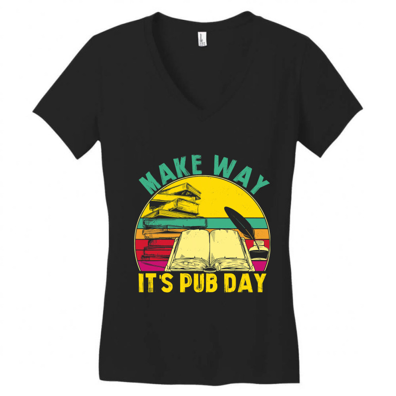 Novel Writer Pub Day Just Published Author Publish Women's V-Neck T-Shirt by MasynPaulin | Artistshot