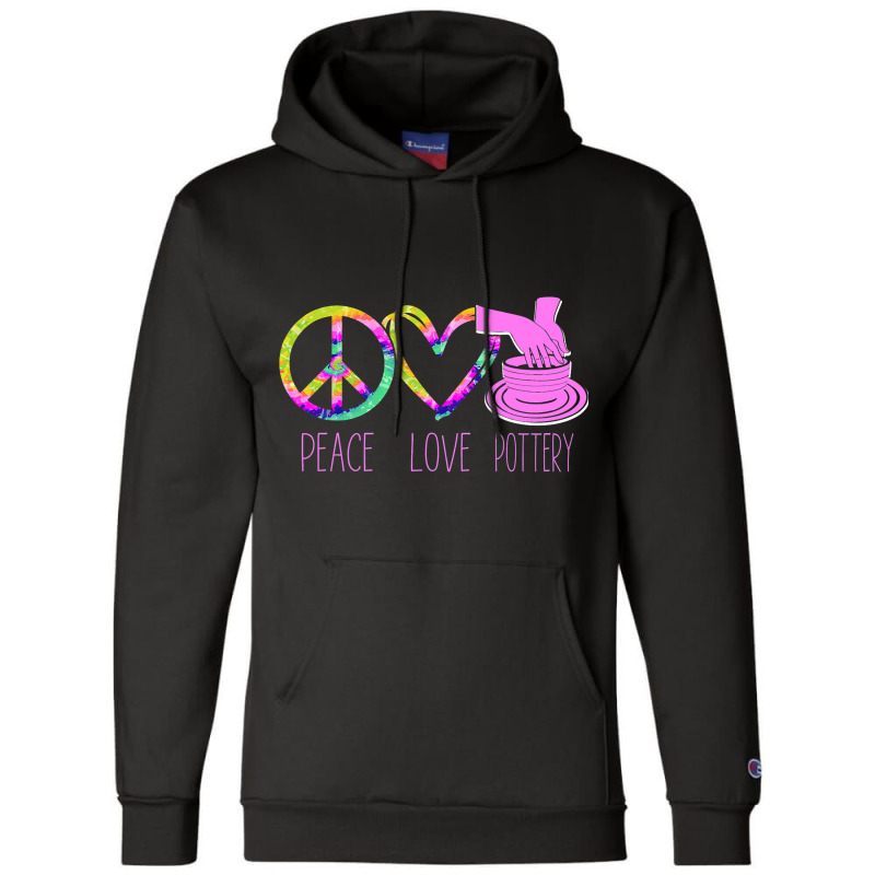 Pottery Ceramics Artist Peace Love Pottery Champion Hoodie | Artistshot