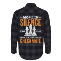 Move In Silence Only Speak When Time To Say Checkm Flannel Shirt | Artistshot