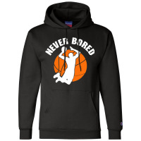 Never Bored Shoot Hoop Basketball Game Dribbling Champion Hoodie | Artistshot