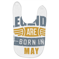 Legend Born May Baby Bibs | Artistshot