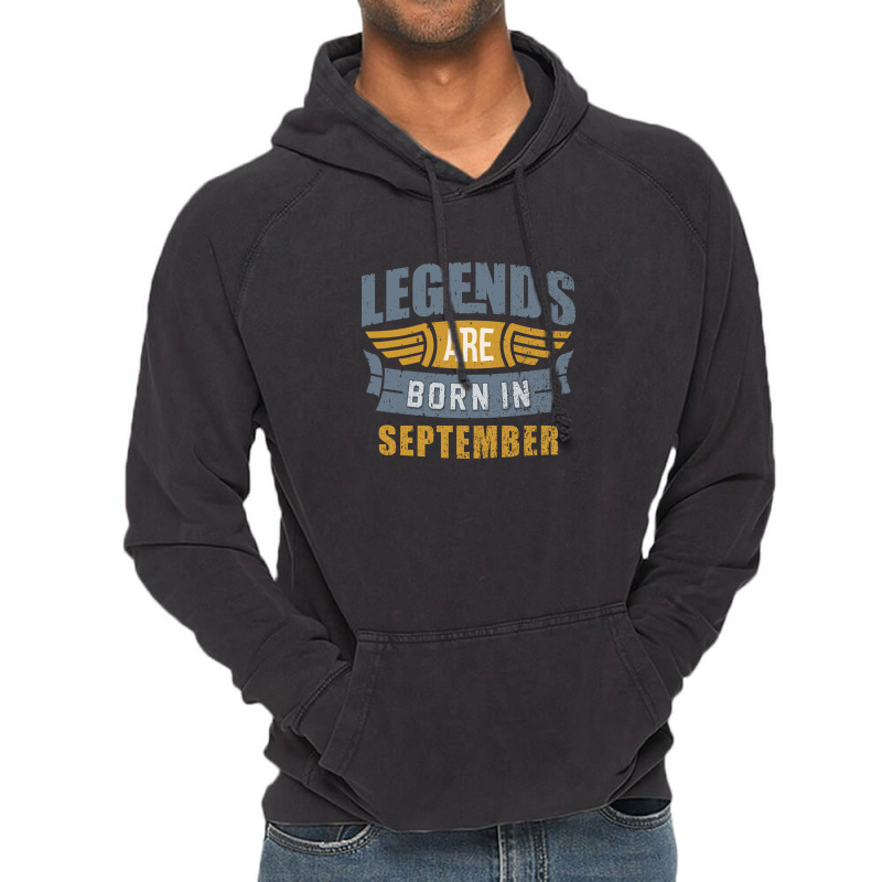 Legend Born September Vintage Hoodie by hoseptrinty | Artistshot