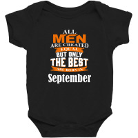 All Men Are Created (september) Baby Bodysuit | Artistshot