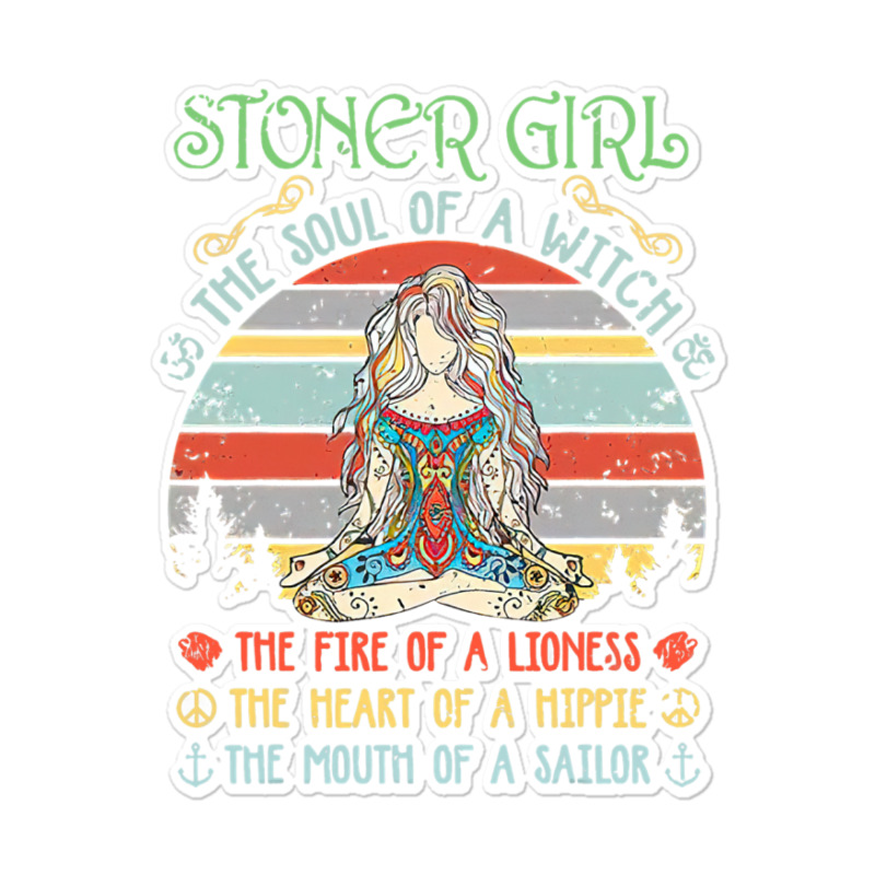 Stoner Girl Soul Of A Witch Mouth Of A Sailor Sticker | Artistshot