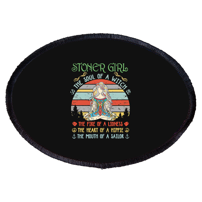 Stoner Girl Soul Of A Witch Mouth Of A Sailor Oval Patch | Artistshot