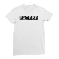 Hacker Ladies Fitted T-shirt | Artistshot