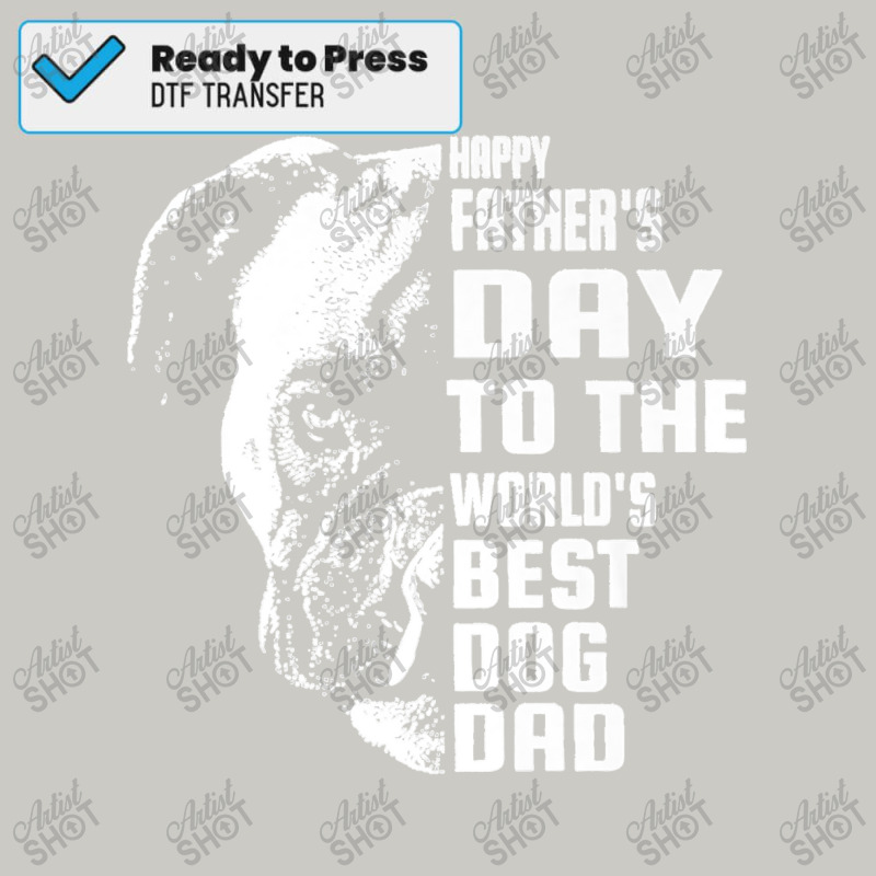 Boxer Happy Father's Day To The Best Dog Dad Fathers Day Premium Dtf Transfer | Artistshot