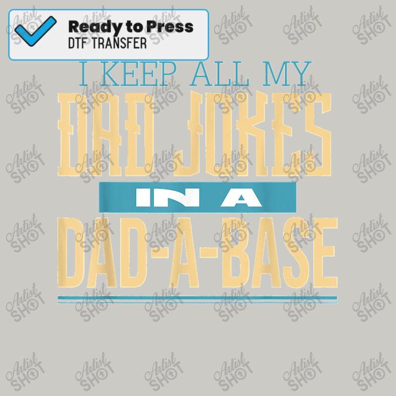 Fathers Day Dad Jokes Dtf Transfer | Artistshot