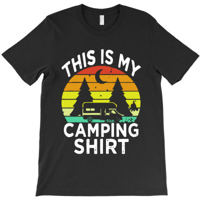 This Is My Camping T-shirt Designed By Warner S Garcia