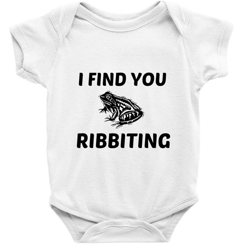 I Find You Ribbiting Baby Bodysuit | Artistshot