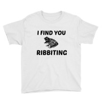 I Find You Ribbiting Youth Tee | Artistshot