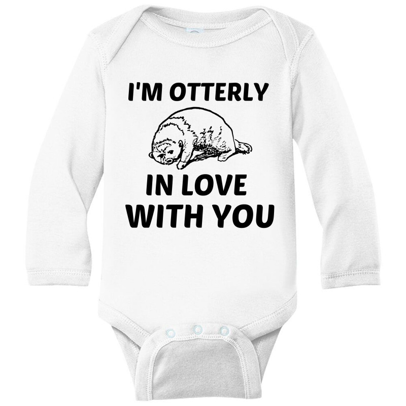 I’m Otterly In Love With You (totally In Love With You) Long Sleeve Baby Bodysuit by Perfect Designers | Artistshot