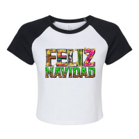 Feliz Navidad With Pattern Raglan Crop Top | Artistshot