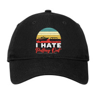 Mens Boating I Hate Pulling Out Boat Captain Sailo Adjustable Cap | Artistshot