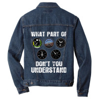 Pilot Airplane Airline What Part Of Dont You Under Men Denim Jacket | Artistshot