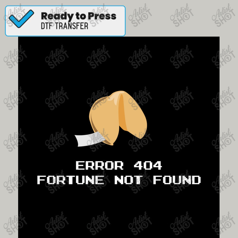 Error 404 Fortune Cookie Poster Dtf Transfer | Artistshot