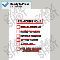 Relationship Goals 2021 Poster Copy Copy Dtf Transfer | Artistshot