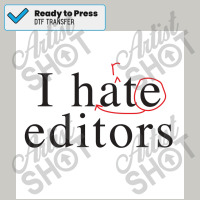 I Hate Heart Editors Poster Dtf Transfer | Artistshot