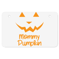 Mommy Pumpkin Halloween Family Matching Pumpkin Mom Lover Sweatshirt Atv License Plate | Artistshot