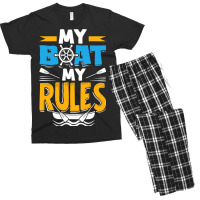 My Boat My Rules For A Seaman Sailor Maritime Men's T-shirt Pajama Set | Artistshot