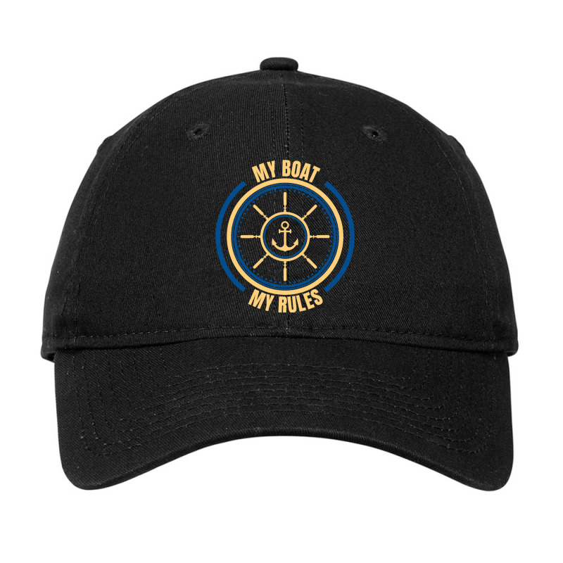 My Boat My Rules Seaman Sailor Mariner Seafarer Oc Adjustable Cap | Artistshot