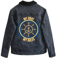 My Boat My Rules Seaman Sailor Mariner Seafarer Oc Unisex Sherpa-lined Denim Jacket | Artistshot